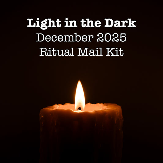 Light in the Dark — December 2025 Ritual Mail Kit