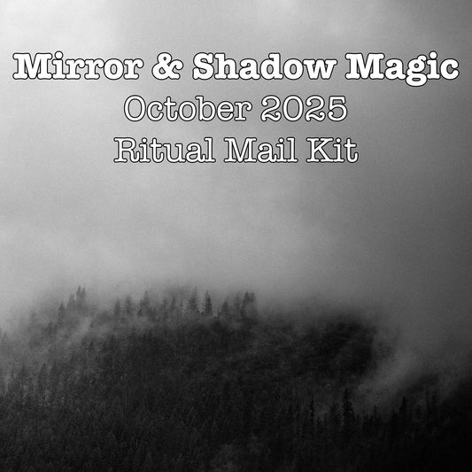 Mirror and Shadow Magic — October 2025 Ritual Mail Kit